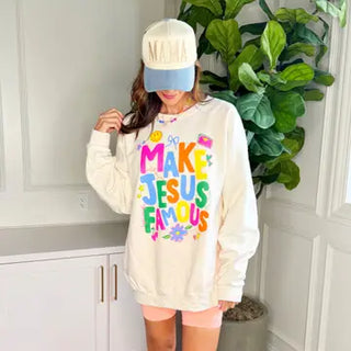 Make Jesus Famous Graphic Sweatshirt