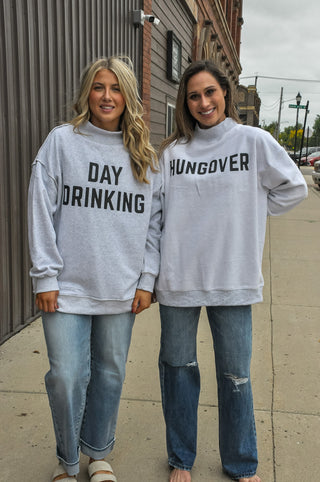 Rev Day Drinking & Hungover Sweatshirt