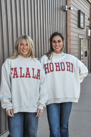 'Fa La La & Ho Ho Ho' Rev Sweatshirt