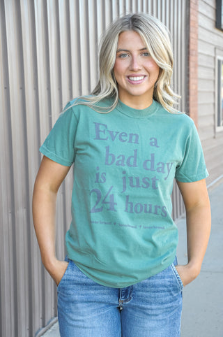Just 24 Hours Graphic Tee
