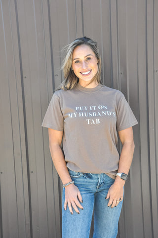 Put It On My Husband's Tab Tee