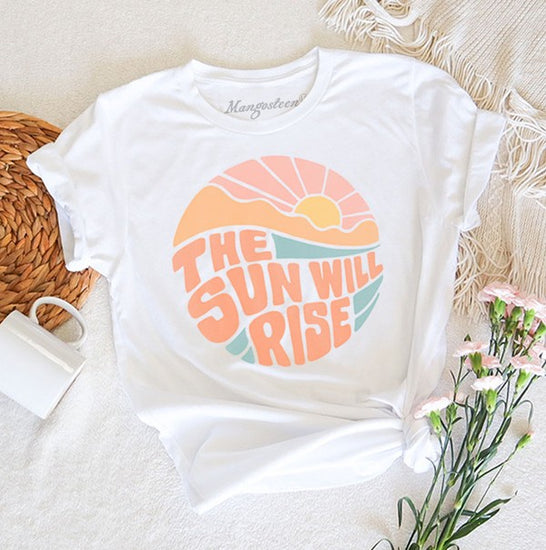 Sun Will Rise Graphic T-shirt | JQ Clothing Co.